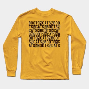 Boots n cats: Say it quickly and voila! you're a beatboxer (black letters with cut outs) Long Sleeve T-Shirt